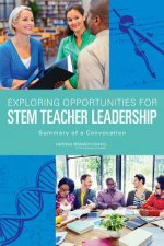 Exploring Opportunities for STEM Teacher Leadership