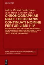CHRONOGRAPHIAE QUAE THEOPHANIS CONTINUAT
