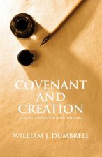 Covenant and Creation (Revised 2013)