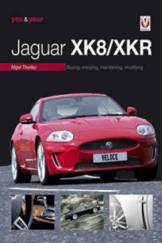 You & Your Jaguar XK/XKR