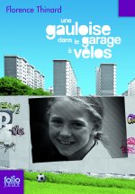 Une Gauloise Dans Le Garage a Velos