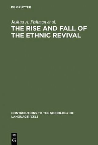 Rise and Fall of the Ethnic Revival