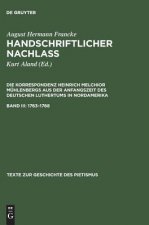 Handschriftlicher Nachlass, Band III, Texte zur Geschichte des Pietismus (1763-1768)
