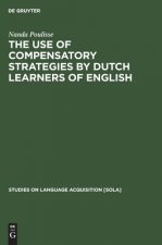Use of Compensatory Strategies by Dutch Learners of English