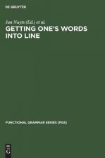 Getting One's Words into Line