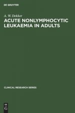 Acute Nonlymphocytic Leukaemia in Adults