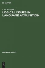 Logical Issues in Language Acquisition