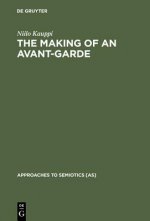Making of an Avant-Garde