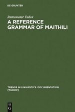 Reference Grammar of Maithili