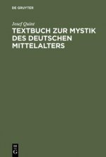 Textbuch zur Mystik des deutschen Mittelalters