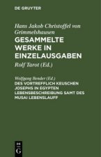 Gesammelte Werke in Einzelausgaben, Des Vortrefflich Keuschen Josephs in Egypten Lebensbeschreibung samt des Musai Lebenslauff