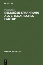 Religioese Erfahrung als literarisches Faktum