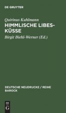 Himmlische Libes-Kusse