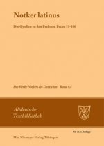Notker latinus. Die Quellen zu den Psalmen