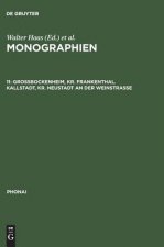Monographien, 11, Grossbockenheim, Kr. Frankenthal. Kallstadt, Kr. Neustadt an der Weinstrasse