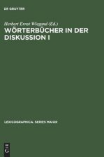 Woerterbucher in der Diskussion I