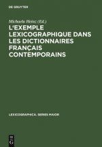 L'Exemple Lexicographique Dans Les Dictionnaires Francais Contemporains