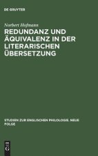 Redundanz Und AEquivalenz in Der Literarischen UEbersetzung