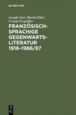 Franzoesischsprachige Gegenwartsliteratur 1918-1986/87