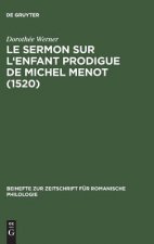 sermon sur l'Enfant prodigue de Michel Menot (1520)