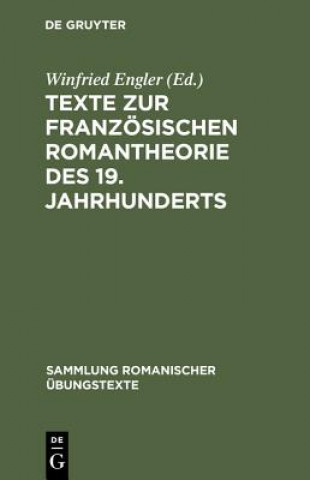 Texte Zur Franzoesischen Romantheorie Des 19. Jahrhunderts