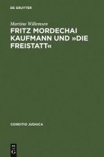 Fritz Mordechai Kaufmann Und 