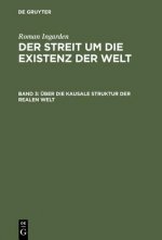 UEber die kausale Struktur der realen Welt