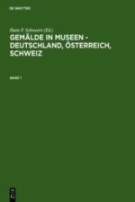 Gemälde in Museen - Deutschland, Österreich, Schweiz, 9 Teile