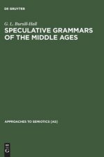 Speculative Grammars of the Middle Ages