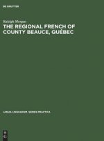 Regional French of County Beauce, Quebec