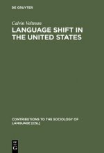 Language Shift in the United States