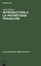 Introduction a la Phonetique Francaise