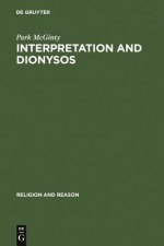 Interpretation and Dionysos