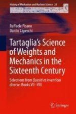 Tartaglia's Science of Weights and Mechanics in the Sixteenth Century