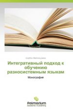 Integrativnyy podkhod k obucheniyu raznosistemnym yazykam