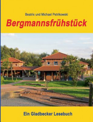 Bergmannsfruhstuck