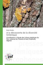 la Decouverte de la Diversite Lichenique
