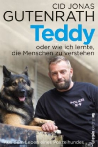 Teddy oder wie ich lernte, die Menschen zu verstehen