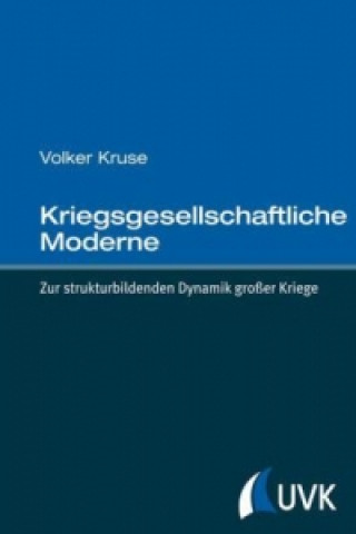 Kriegsgesellschaftliche Moderne