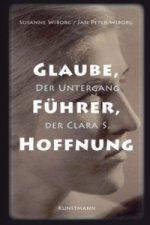 Glaube, Führer, Hoffnung