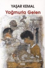 Yagmurla Gelen