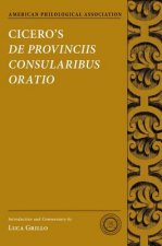 Cicero's De Provinciis Consularibus Oratio