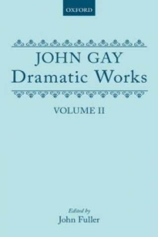 Dramatic Works, Volume II