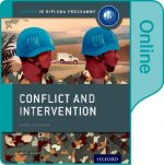 Conflict and Intervention: IB History Online Course Book: Oxford IB Diploma Programme