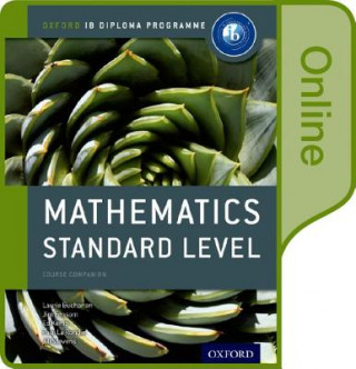 IB Mathematics Standard Level Online Course Book: Oxford IB Diploma Programme