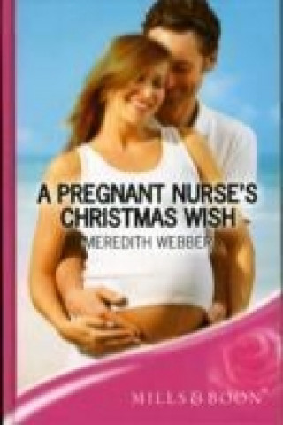 Pregnant Nurse's Christmas Wish
