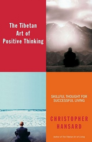 Tibetan Art of Positive Thinking