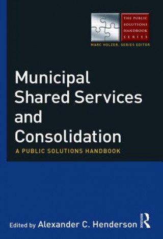 Municipal Shared Services and Consolidation