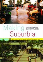 Making Suburbia