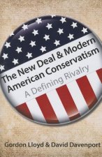 New Deal & Modern American Conservatism